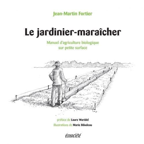  Le jardinier-maraîcher